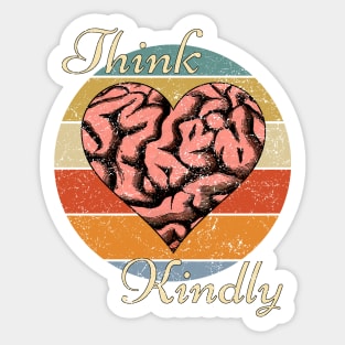 Think Kindly (Distressed) Sticker